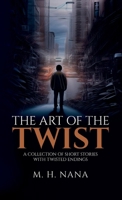 The Art of the Twist 1738988031 Book Cover