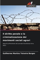 Il diritto penale e la criminalizzazione dei movimenti sociali agrari 6209127061 Book Cover