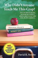 Why Didn't Anyone Teach Me This? 1424334373 Book Cover