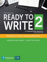 Ready to Write 2 with Essential Online Resources 0134399323 Book Cover