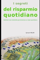 I segreti del risparmio quotidiano B0C6BQJF4Q Book Cover