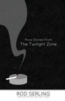 More Stories from the Twilight Zone B000FJ6LP4 Book Cover
