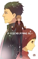 A Legend Among Us 1387501321 Book Cover