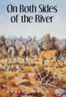 On Both Sides of the River 1450229921 Book Cover