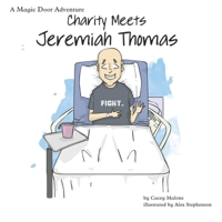 Charity Meets Jeremiah Thomas (A Magic Door Adventure) B08JB7MBMJ Book Cover