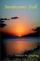 Sunbeams Fall 1403323372 Book Cover