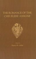 Romance of Cheuelere Assigne (Early English Text Society Extra Series) 0859919528 Book Cover