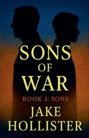 Sons of War B0F8FWFGVF Book Cover