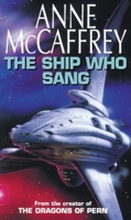 The Ship Who Sang 0345285050 Book Cover