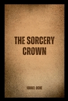 The Sorcery Crown 3931154572 Book Cover