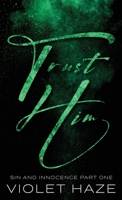 Trust Him 1735530204 Book Cover