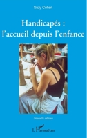Handicapés : l'accueil depuis l'enfance (French Edition) 2296037984 Book Cover