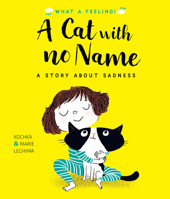 The Cat With No Name 0711258651 Book Cover