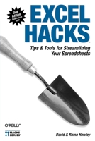 Excel Hacks: Tips & Tools for Streamlining Your Spreadsheets 0596528345 Book Cover