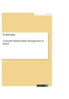Customer Relationship Management in Retail 3656483663 Book Cover