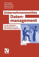 Unternehmensweites Datenmanagement: Von Der Datenbankadministration Bis Zum Informationsmanagement 3528356618 Book Cover