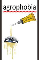 Agrophobia 1073623742 Book Cover