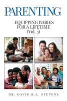 Parenting: Equipping Babies for a Lifetime null Book Cover