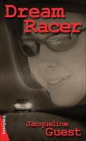 Dream Racer (Sidestreets) 155028942X Book Cover