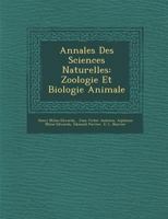 Annales Des Sciences Naturelles: Zoologie Et Biologie Animale... 1178536300 Book Cover