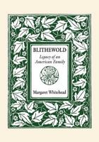 Blithewold: Legacy of an American Family 1614342482 Book Cover