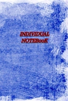 INDIVIDUAL NOTEBooK: Lined Notebook Motivational Sentences and Words (Positive Quotes) 1677543299 Book Cover