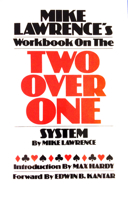 Workbook on the Two Over One System 0939460009 Book Cover