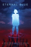 Spiritbox: Eternal Blue B0H6RCLVPL Book Cover