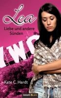 Lea - Liebe Und Andere S Nden 3850229416 Book Cover