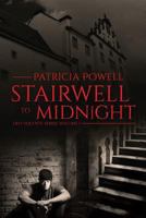 Stairwell to Midnight 1628712910 Book Cover