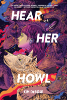 Hear Her Howl 1454960647 Book Cover