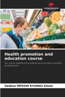 Health promotion and education course 6630061047 Book Cover