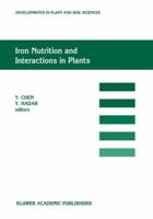 Iron Nutrition and Interactions in Plants: "Proceedings of the Fifth International Symposium on Iron Nutrition and Interactions in Plants", 11-17 June 1989, Jerusalem, Israel, 1989 0792310950 Book Cover