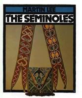 The Seminoles (First Books) 0531107523 Book Cover