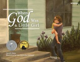 When God Was a Little Girl 1592989551 Book Cover