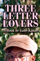 Three Letter Lovers B0BGMMMTX4 Book Cover