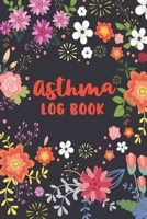 Asthma Log Book: An Asthma Treatment and Monitoring Notebook for Girls and Women 1694348245 Book Cover