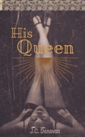 His Queen: A 1920s Mafia Romance B0FW4GZHFW Book Cover