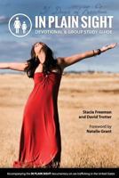 In Plain Sight: 31 Day Devotional & Group Study Guide 193579809X Book Cover