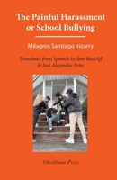 The Painful Harassment or School Bullying 1960434233 Book Cover