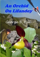 An Orchid on Lifandoy 1291985557 Book Cover