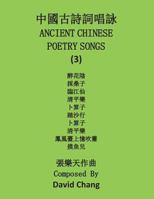 Ancient Chinese Poetry Songs 154685911X Book Cover