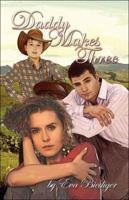 Daddy Makes Three 1424183502 Book Cover