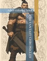 The Fantasy Chronicles: Knights, Mages & Dragons B0G6V2TMTY Book Cover