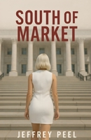 South of Market B0FKHKLM73 Book Cover