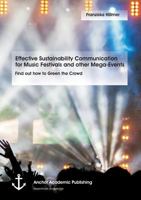 Effective Sustainability Communication for Music Festivals and Other Mega-Events 395489498X Book Cover