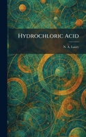 Hydrochloric Acid 1025502655 Book Cover