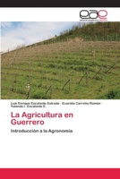 La Agricultura en Guerrero 3659081833 Book Cover