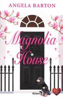 Magnolia House 1781894590 Book Cover