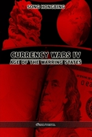 Currency War 4 1913890619 Book Cover